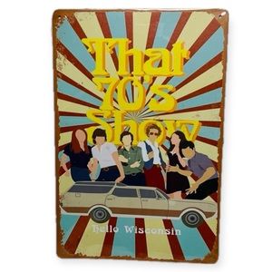 That 70’s show metal sign new!
